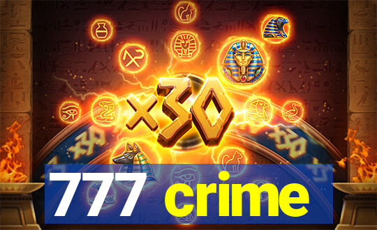 777 crime